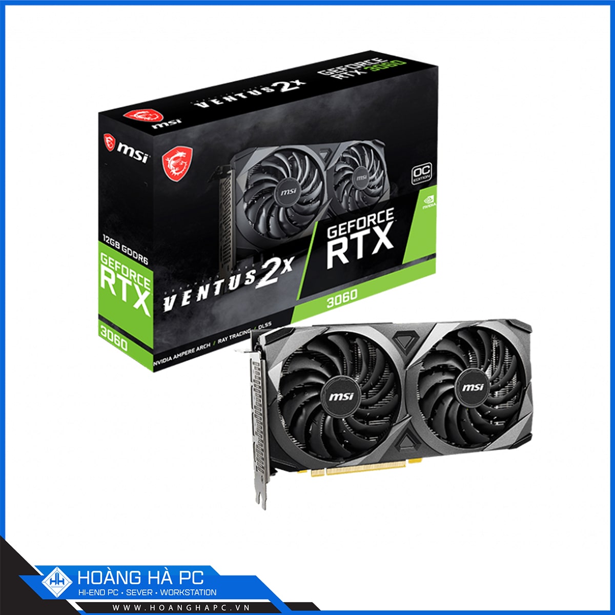 VGA MSI RTX 3060 VENTUS 2X OC (12GB GDDR6, 192-bit, HDMI +DP, 1x8-pin)