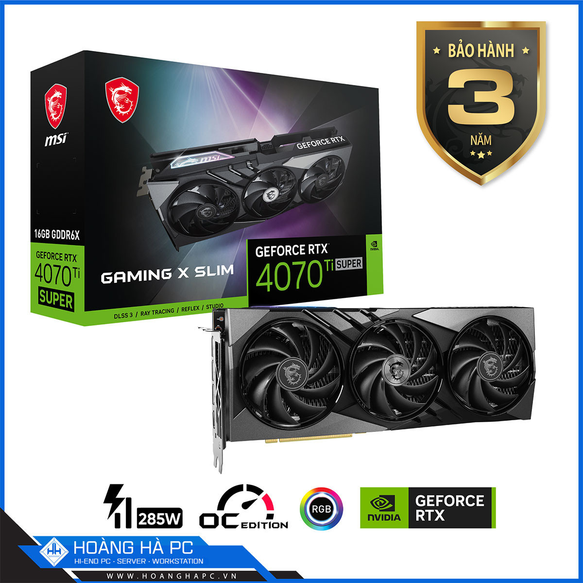 VGA MSI RTX 4070 Ti SUPER 16G GAMING X SLIM (16GB GDDR6X, 256-bit, HDMI +DP, 1x16-pin)